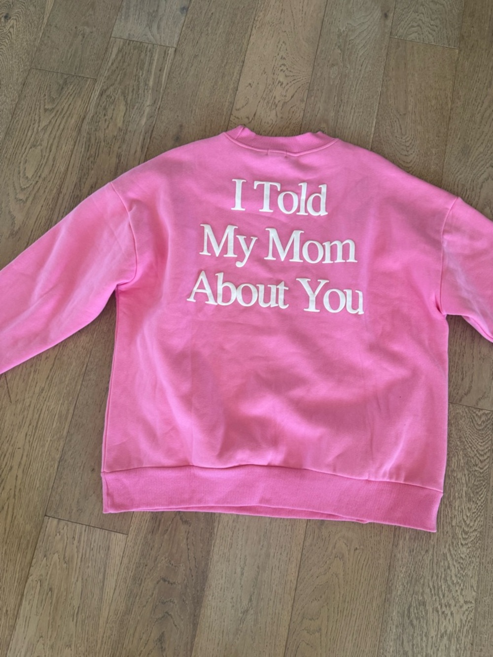 yllw the label 'i told my mom about you' Sweatshirt pink XL